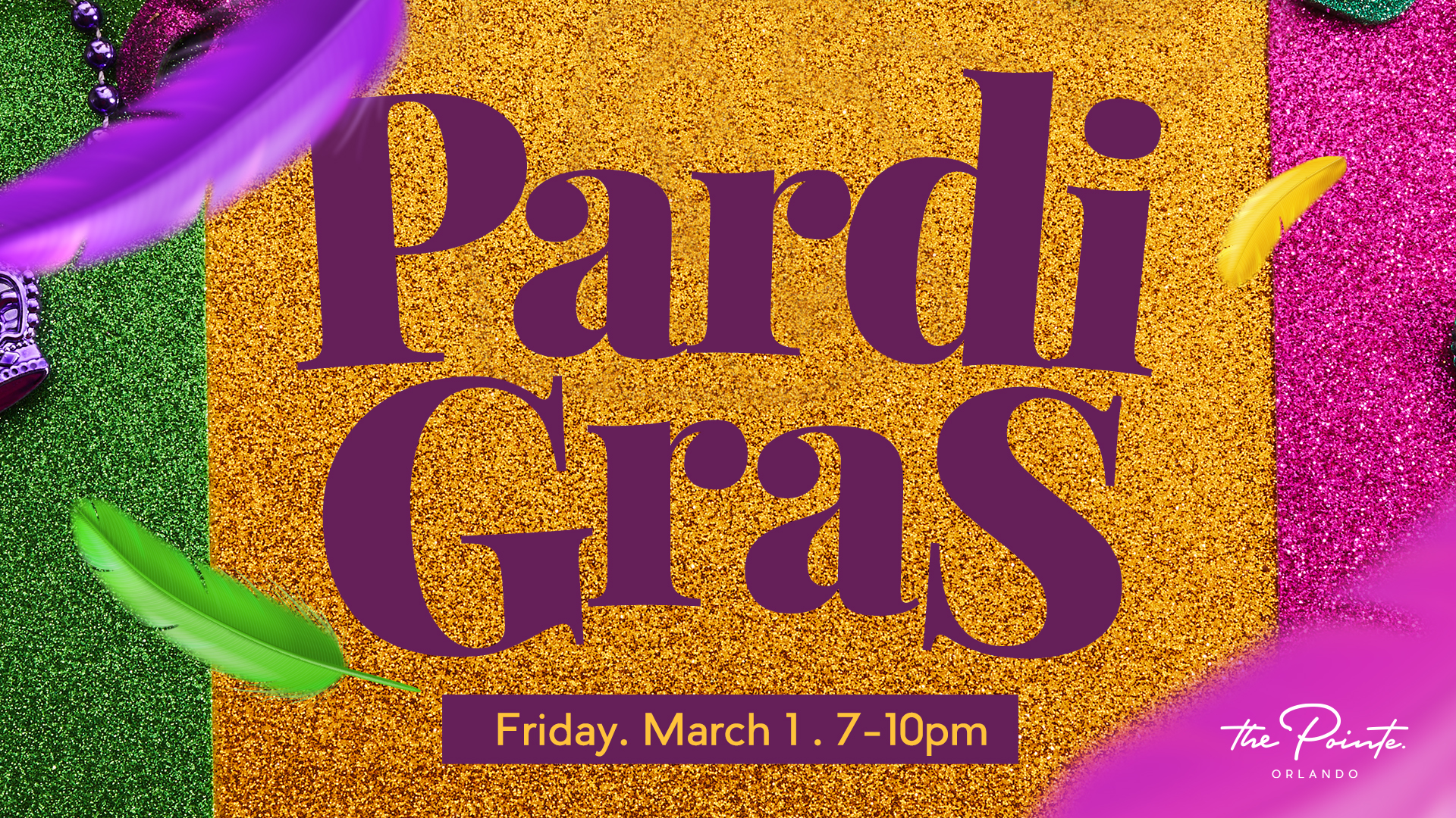 Event header for Pardi Gras at Pointe Orlando
